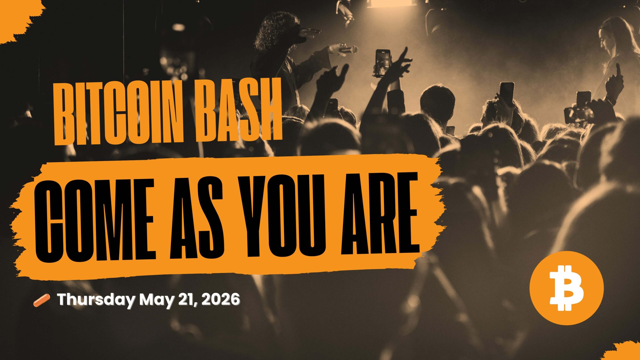 Bitcoin Bash Sponsor - Come As You Are
